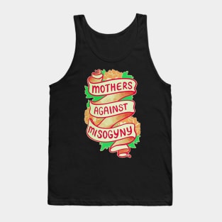 Fathers Day 2018 Mothers Against Misogyny - Baseball Tees Tank Top